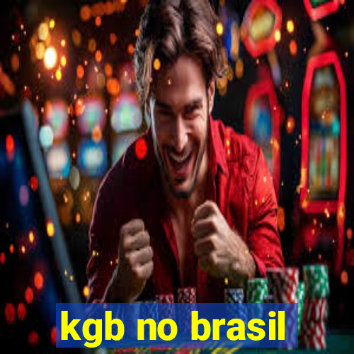 kgb no brasil